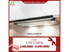 Máy Hút Mùi Âm Tủ Malloca K1509TC 