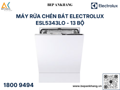 Máy rửa chén bát âm toàn phần Electrolux ESL5343LO 
