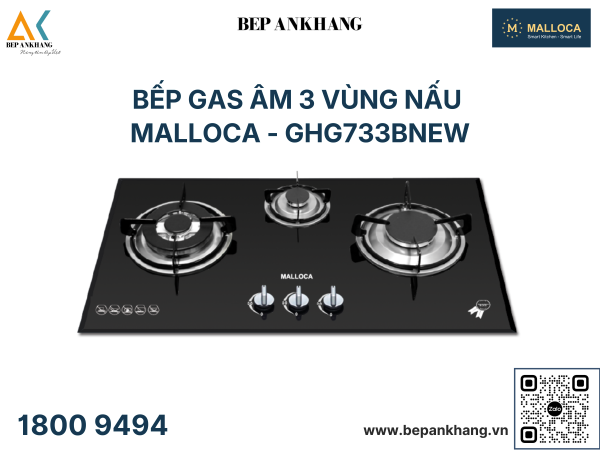 Bếp Gas Âm 3 Vùng Nấu Malloca GHG 733B NEW 